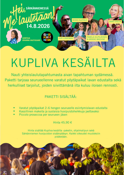 Kupliva kesäilta -VIP-paketti Särkänniemen yhteislaulutapahtumaan